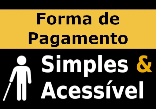 Forma de Pagamento Simples e Acessível